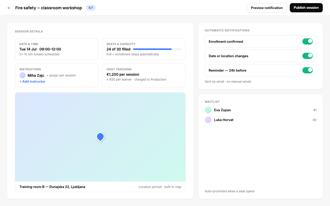 ILT session planner – date & breaks, seats & capacity, instructors, cost tracking, automatic notifications, location map and waitlist